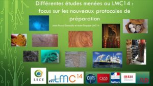 [Jean-Pascal Dumoulin] Différentes études menées au LMC14