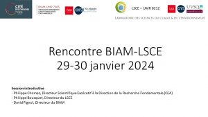 Restitution de la première journée LSCE-BIAM 2024